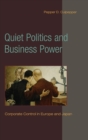 Image for Quiet Politics and Business Power