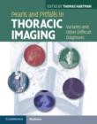 Image for Pearls and pitfalls in thoracic imaging  : variants and other difficult diagnoses