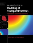 Image for An Introduction to Modeling of Transport Processes
