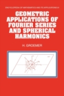 Image for Geometric applications of Fourier series and spherical harmonics