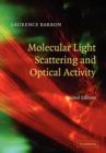 Image for Molecular Light Scattering and Optical Activity