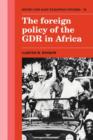 Image for The foreign policy of the GDR in Africa