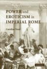 Image for Power and eroticism in Imperial Rome