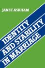 Image for Identity and stability in marriage