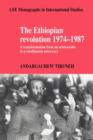 Image for The Ethiopian revolution, 1974-1987  : a transformation from an aristocratic to a totalitarian autocracy