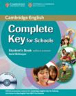 Image for Complete Key for Schools Student&#39;s Book without Answers with CD-ROM
