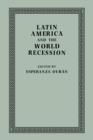 Image for Latin America and the World Recession