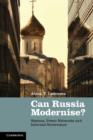 Image for Can Russia modernise?  : sistema, power networks and informal governance