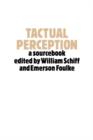 Image for Tactual perception  : a sourcebook