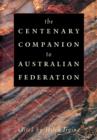 Image for The Centenary Companion to Australian Federation