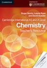 Image for Cambridge International AS Level and A Level Chemistry Teacher&#39;s Resource CD-ROM