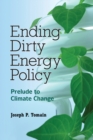Image for Ending Dirty Energy Policy