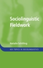 Image for Sociolinguistic Fieldwork