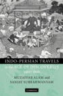 Image for Indo-Persian Travels in the Age of Discoveries, 1400–1800