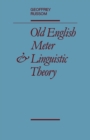 Image for Old English Meter and Linguistic Theory