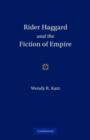 Image for Rider Haggard and the Fiction of Empire
