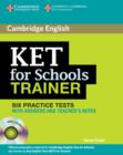 Image for KET for Schools Trainer Six Practice Tests with Answers, Teacher&#39;s Notes and Audio CDs (2)