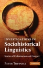Image for Investigations in Sociohistorical Linguistics