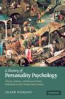 Image for A history of personality psychology  : theory, science, and research from Hellenism to the twenty-first century