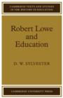 Image for Robert Lowe and Education