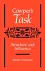 Image for Cowper&#39;s &#39;Task&#39;  : structure and influence