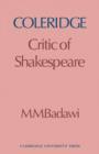 Image for Coleridge  : critic of Shakespeare