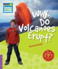 Image for Why Do Volcanoes Erupt? Level 4 Factbook