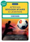 Image for African Soccer Stars and Legends: Cameroon