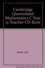 Image for Cambridge Queensland Mathematics C Year 12 Teacher CD-Rom