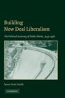 Image for Building New Deal Liberalism