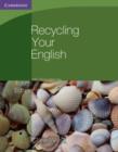 Image for Recycling Your English with Removable Key