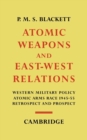 Image for Atomic Weapons and East–West Relations