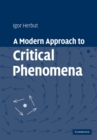 Image for A Modern Approach to Critical Phenomena