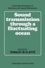 Image for Sound transmission through a fluctuating ocean