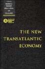 Image for The New Transatlantic Economy