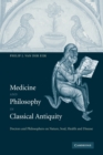 Image for Medicine and Philosophy in Classical Antiquity