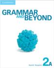 Image for Grammar and Beyond Level 2 Student&#39;s Book A