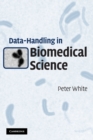 Image for Data handling in biomedical science