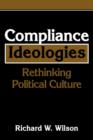 Image for Compliance ideologies  : rethinking political culture