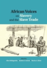 Image for African voices on slavery and the slave tradeVolume 1,: The sources