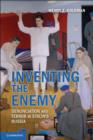 Image for Inventing the enemy  : denunciation and terror in Stalin&#39;s Russia
