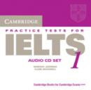 Image for Cambridge Practice Tests for IELTS 1 Audio CDs (2)