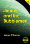 Image for Jimmy and the Bubblemen