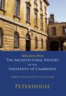 Image for Selections from The Architectural History of the University of Cambridge : Peterhouse