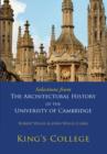 Image for Selections from The Architectural History of the University of Cambridge