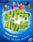 Image for Super Minds Level 1 Student&#39;s Book with DVD-ROM