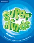 Image for Super Minds Level 1 Workbook