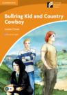 Image for Bullring Kid and Country Cowboy Level 4 Intermediate American English