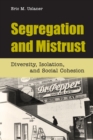 Image for Segregation and Mistrust