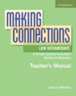 Image for Making Connections Low Intermediate Teacher&#39;s Manual
